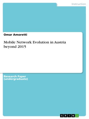 cover image of Mobile Network Evolution in Austria beyond 2015